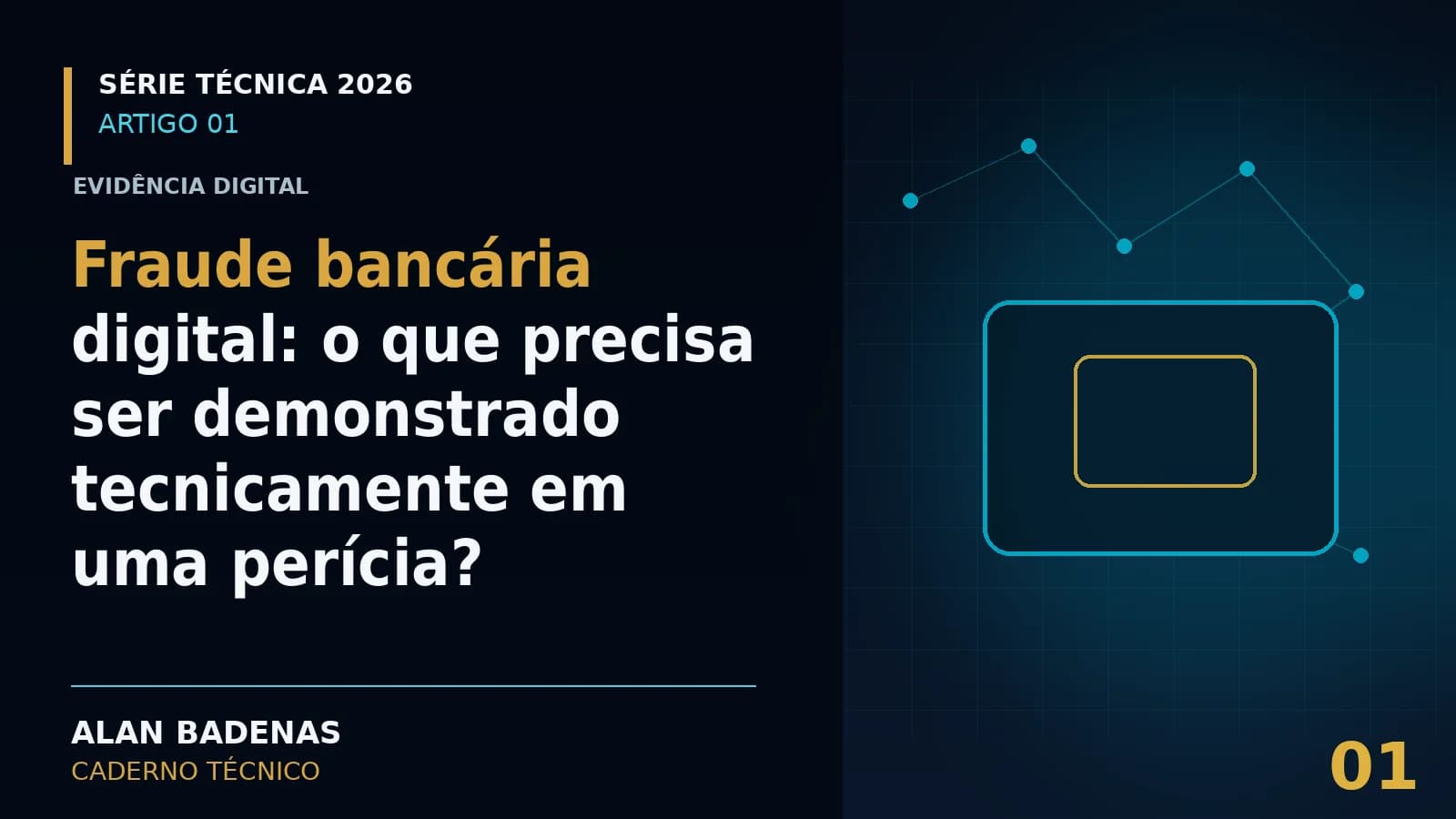 Capa do artigo sobre fraude bancária digital, com um dispositivo de autenticação em destaque.